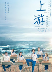 A River Runs Through It China Web Drama